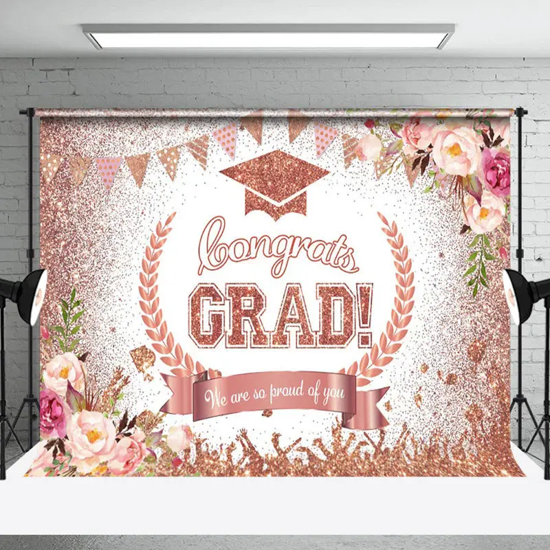 Proud of You Rose Gold Glitter Floral Grad Backdrop - Aperturee