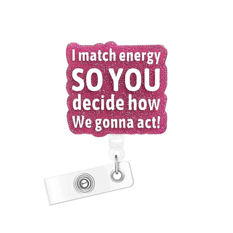 Glitter Acrylic Badge, Slogan Graphic Badge, Retractable Badge Holder, Badge for Nurses, Doctors, Students, Workers, Voluntee...