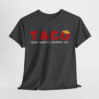 Political Trending TACO Trump Always Chickens Out T-Shirt, Subtle FDT Shirt, Gift For Her Him