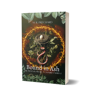 Bound in Ash - The Phoenix Project Omnibus Series by M. R. Pritchard, dystopian romance saga book set sign copy Love
