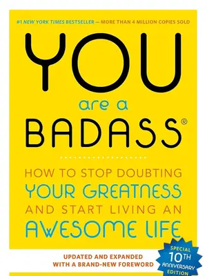 You Are a Badass: How to Stop Doubting Your Greatness and Start Living an Awesome Life Book Daily Guided Journal Workbook