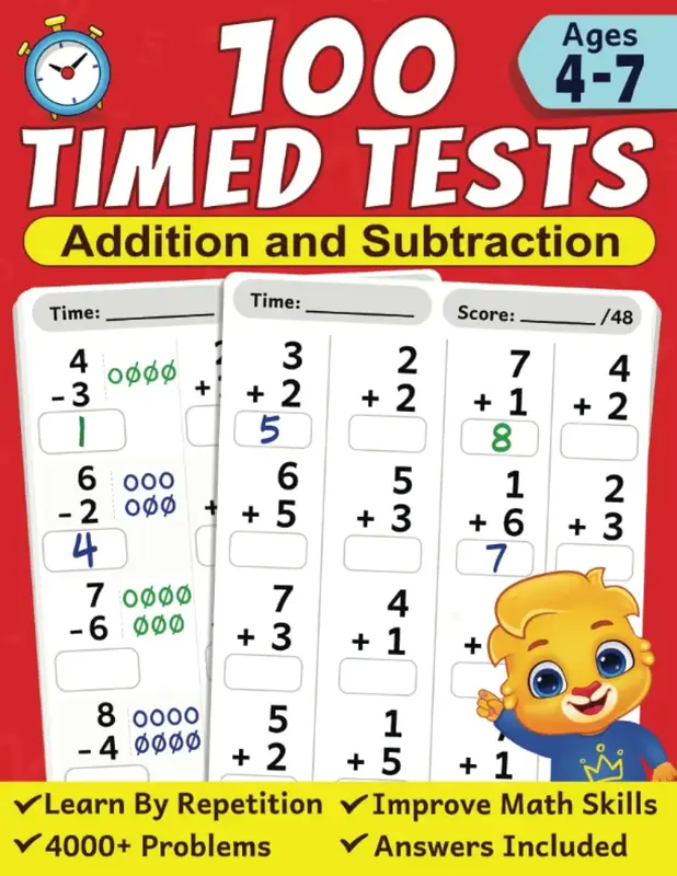 Addition and Subtraction 100 Timed Tests for Kids Ages 4 to 7 - Educational Math Workbook for Preschool, Kindergarten & 1st G...
