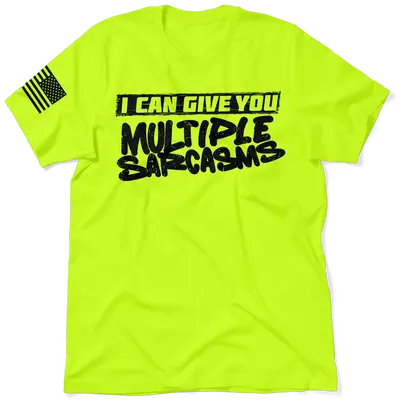 Multiple Sarcasms - Safety T-Shirt