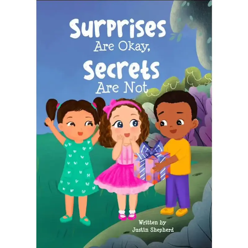 Surprises Are Okay, Secrets Are Not - Softcover - Signed by the Author