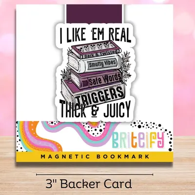 Thick & Juicy Magnetic Bookmark - Smutty Books Design, High Quality Materials, Sturdy and Durable, Perfect Gift for Book Love...