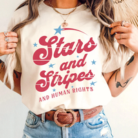 Stars and Stripes and Human Rights Tee, Speak Up Shirt, Feminist Fourth of July Shirt, Freedom for All Graphic, T-Shirt USA