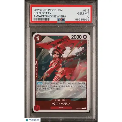 PSA 2023 One Piece Belo Betty #015 OP 05 Awakening of the New Era 10