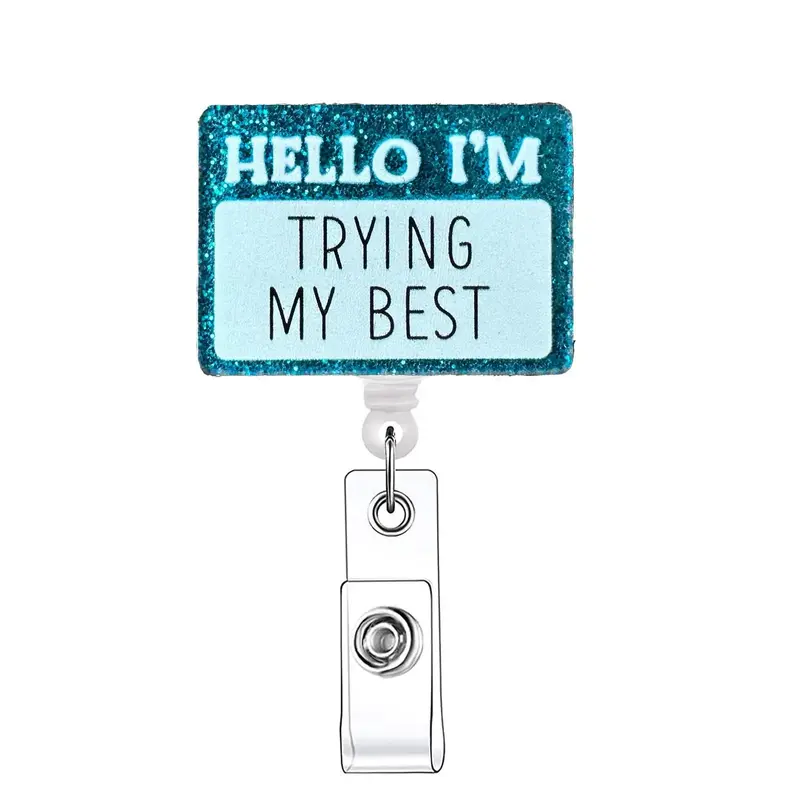 Funny 'hello I'm Trying My Best' Retractable Badge Reel, Slogan Design Acrylic ID Holder with Clip, Identification Badges & S...