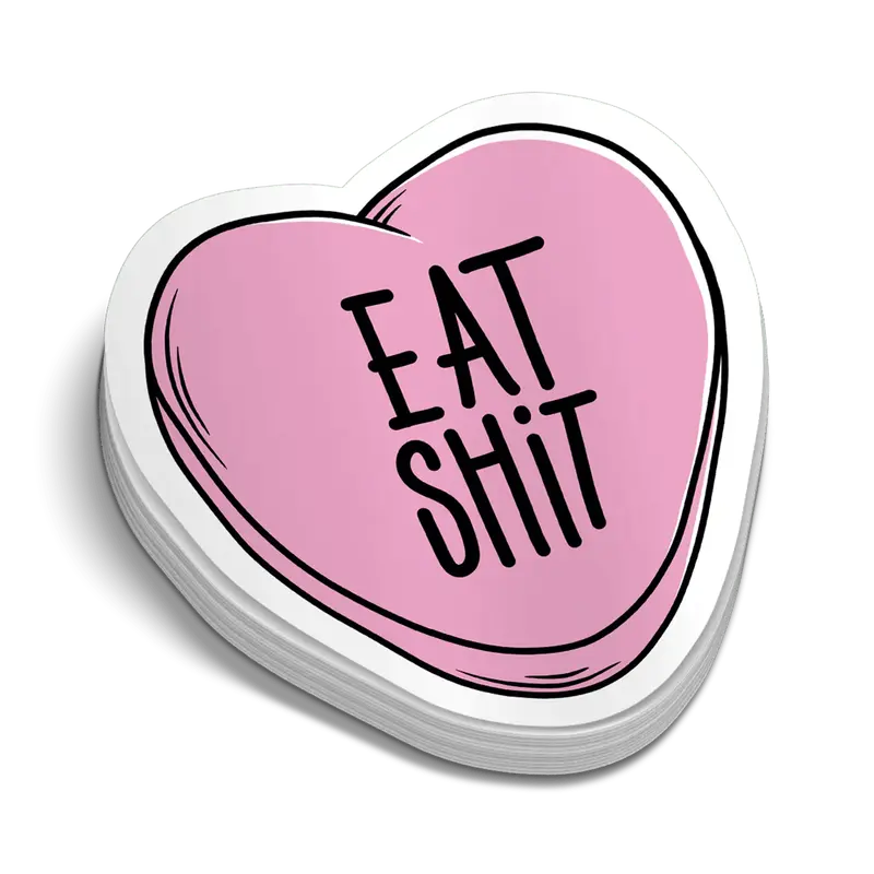 Eat Shit - Hard Hat Decal