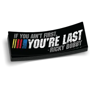 If Your Not First 6 Inch Decal