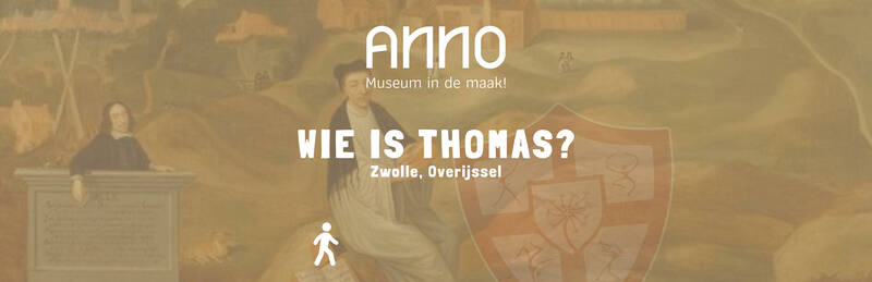 Wie is Tomas? Thomas a Kempis. Zwolle