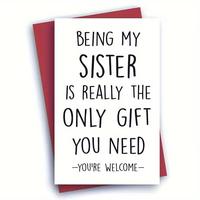 Funny Birthday Card for Sister, 1 Count Humorous Birthday Greeting Card with Envelope, Sister Gifts, Personalized Sister Bir...