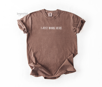 I Just Work Here Comfort Colors T-Shirt, Oversized Vintage-Washed Tee, Soft Garment-Dyed Cotton, Aesthetic Streetwear, Casual...