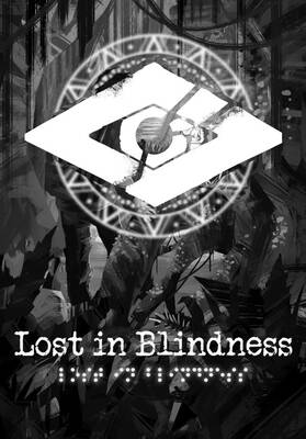 Lost in Blindness | Steam