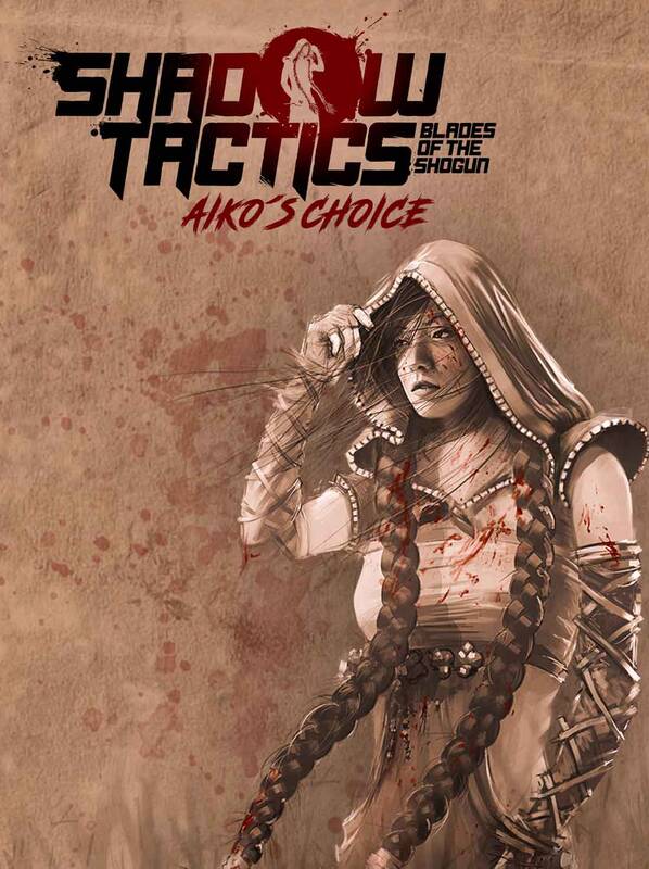 Shadow Tactics: Blades of the Shogun Aiko's Choice | Steam