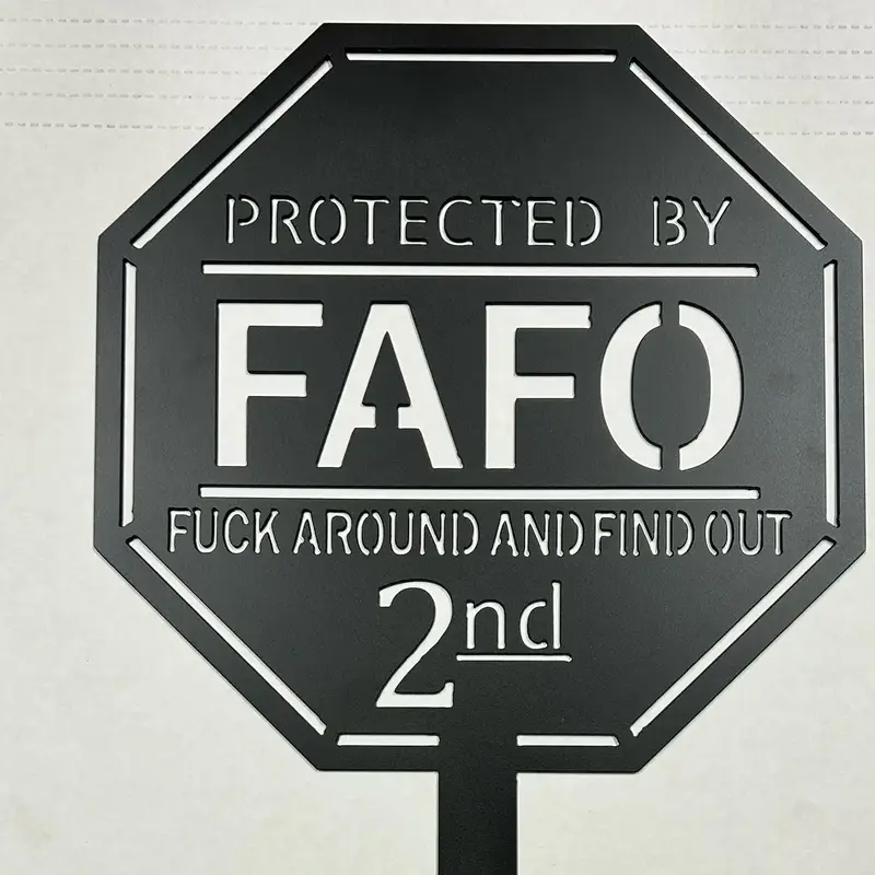 FAFO yard sign Octagon