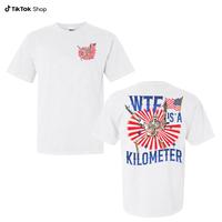 WTF Is A Kilometer Funny T-shirt, July 4th skeleton Funny Cringey USA Meme T-Shirt, USA Flag , Veteran Day Tee, Funny Gamer S...