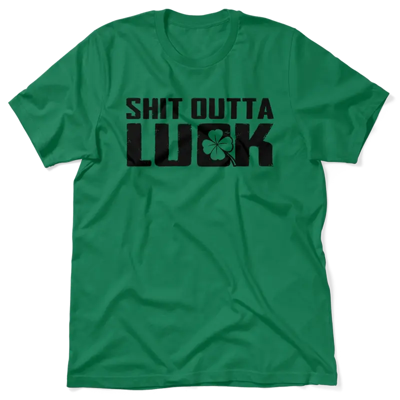 St. Patty's Day - Sh!t Outta Luck