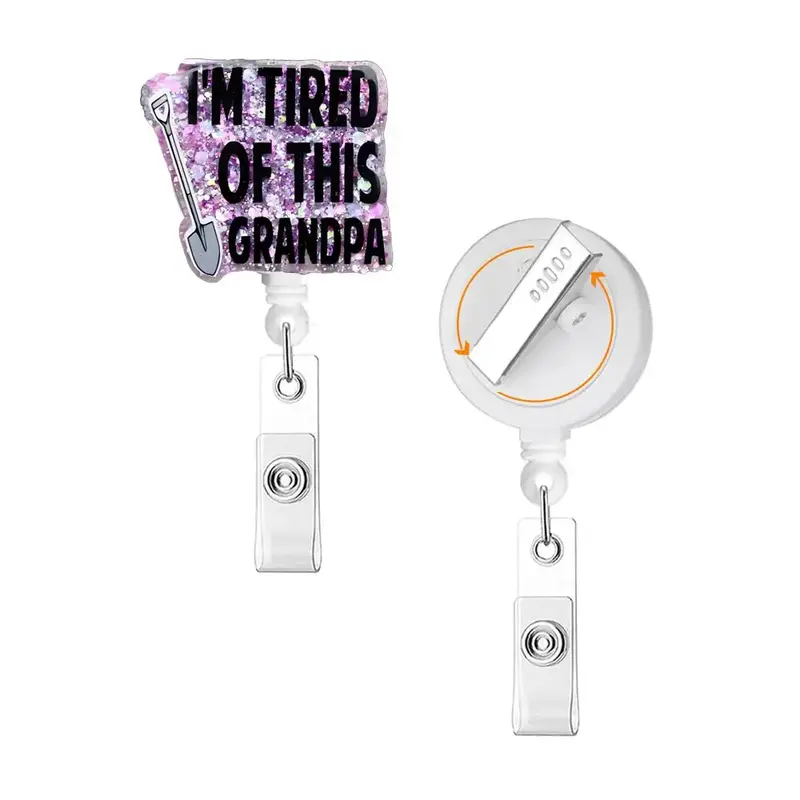 I'm Tired Of This Grandpa Badge Reel, 1 Count Retractable Acrylic Badge Reel, Nurse Gift, Funny Badge Reel for Nurse, Doctor,...