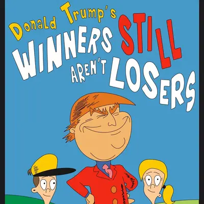 Winners Still Aren’t Losers Hardcover