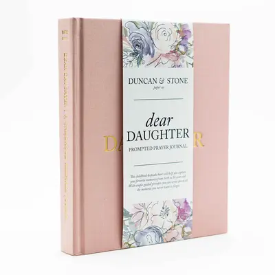 DUNCAN & STONE PAPER CO Dear Daughter Childhood Prayer Journal 230 Pages with Birth Story Photos Milestones Prayers School Ph...