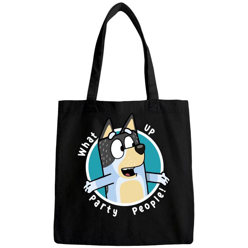 What Up Party People - Bluey Cartoon - Bags