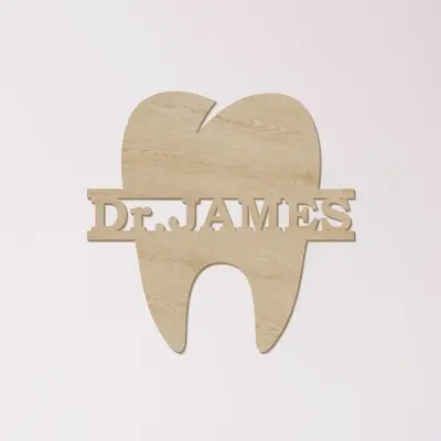 Dentist Wood Name Sign