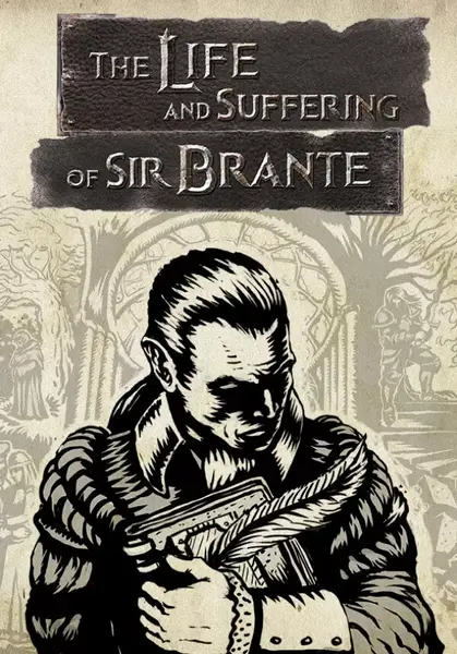 The Life and Suffering of Sir Brante | Steam