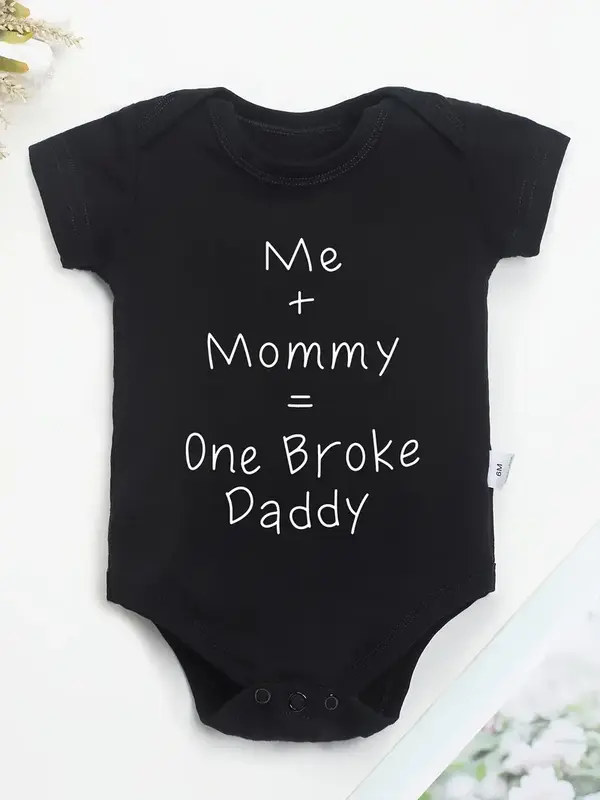 Me + Mommy = One Broke Daddy Soft Cotton Youngsters Onesie - Casual Round Neck, Black with White Letter Print, Machine Washab...