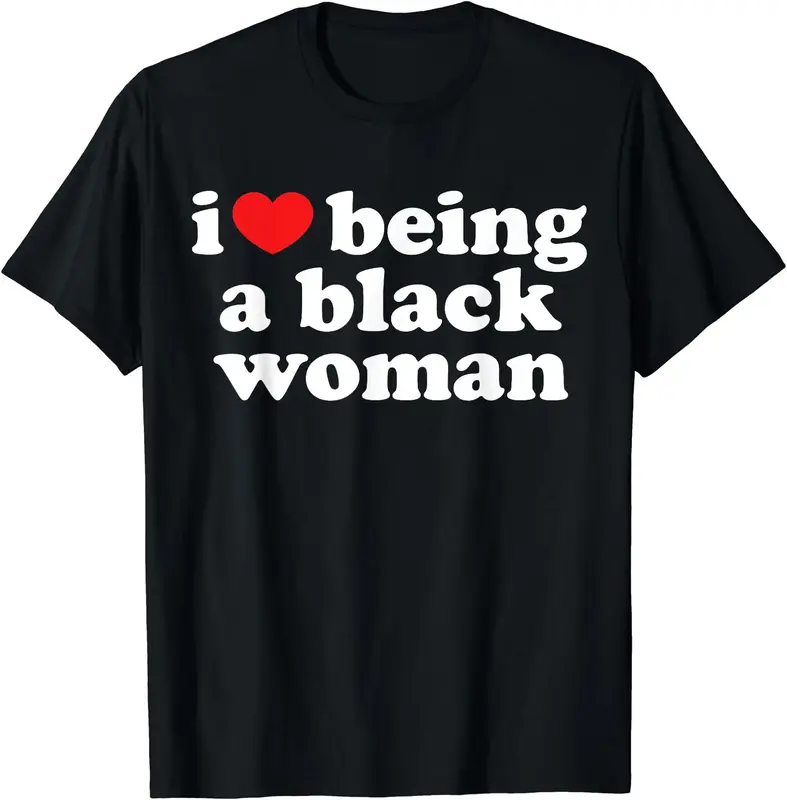 I Love Being Black Woman T-Shirt | Unisex Cotton Tee | Size S-5XL | FAST SHIPPING