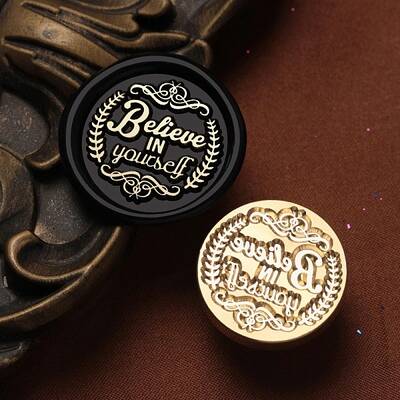 Believe in Yourself Wax Seal Brass Stamp Heads