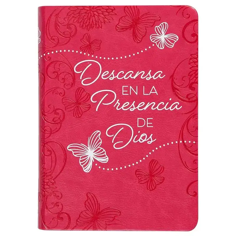 Descansa en la presencia de Dios / Rest in the Presence of God: 365 Devocionales Diarios (Spanish Edition)