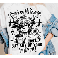 RTS I checked my receipt I didn't buy any of your BULL SINGLE COLOR BLACK Screen Print transfers size ADULT 10X12  11-Q