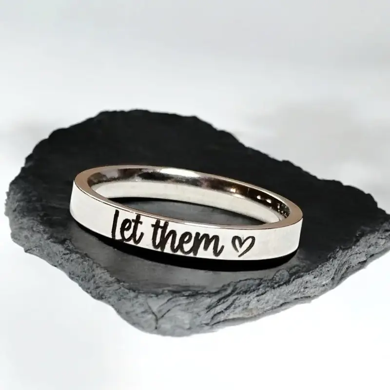 Let Them Engraved Ring– Inspirational Self-Care Jewelry, Motivational Gift for Her