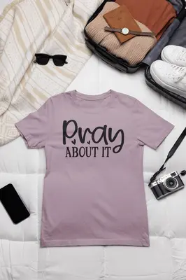 Pray About It Tee