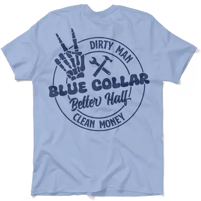 Dirty Man - Better Half T-Shirt