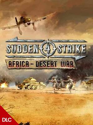 Sudden Strike 4 Africa Desert War DLC | Steam
