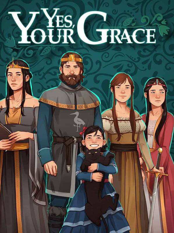 Yes, Your Grace | Steam