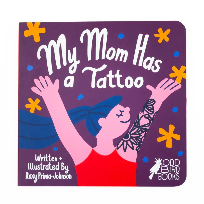 My Mom Has A Tattoo Book