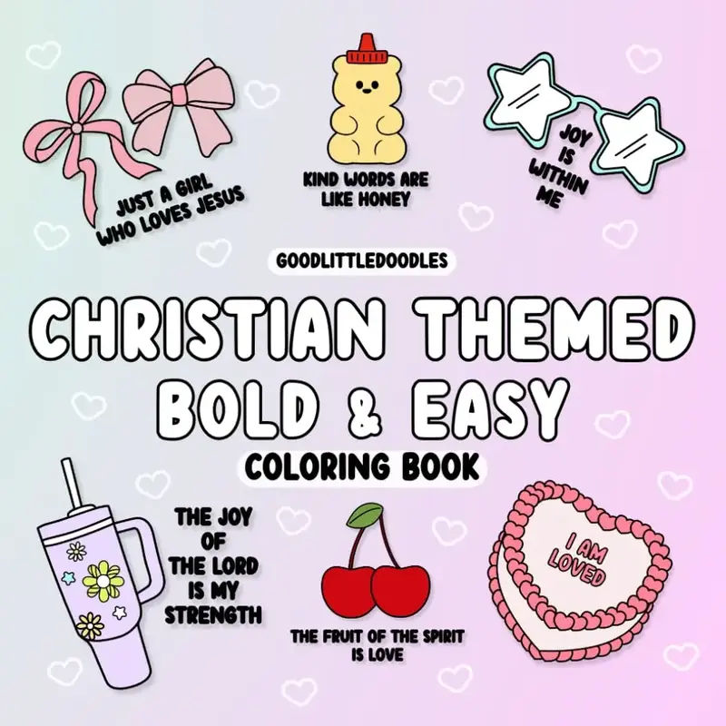 Christian Themed Bold and Easy Coloring Book: Paperback Edition - July 27, 2024