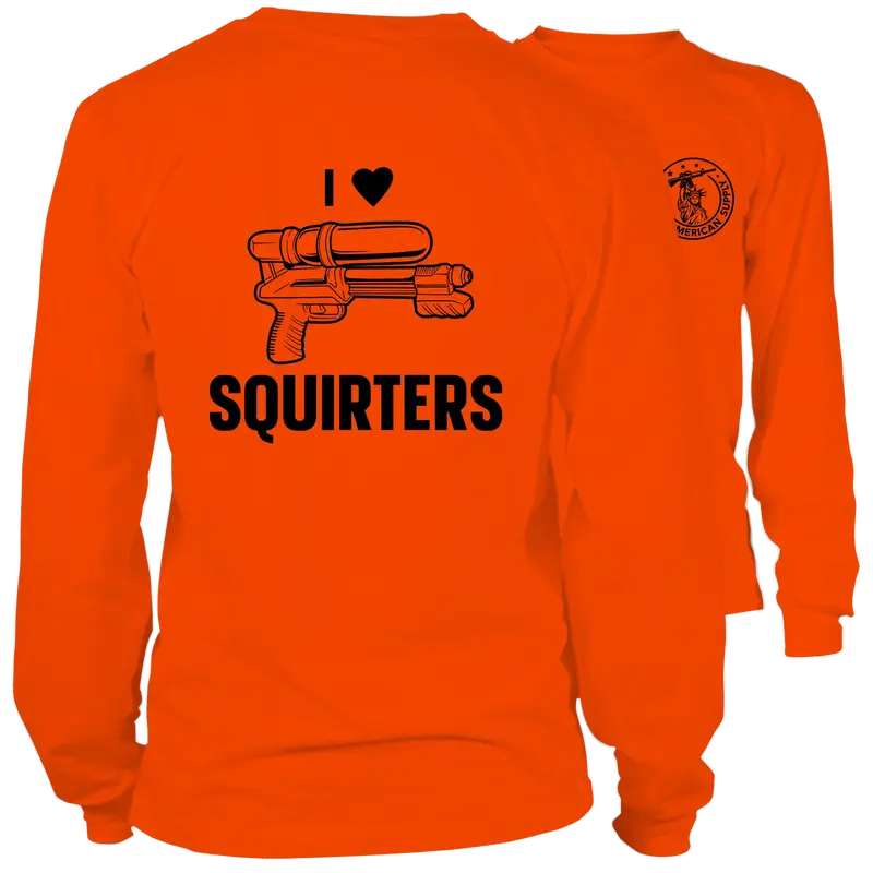 I Love Squirters - Long Sleeve Safety Orange Hi-Vis