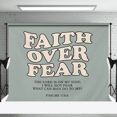Faith Over Fear Bible Verses Positive Slogan Backdrop