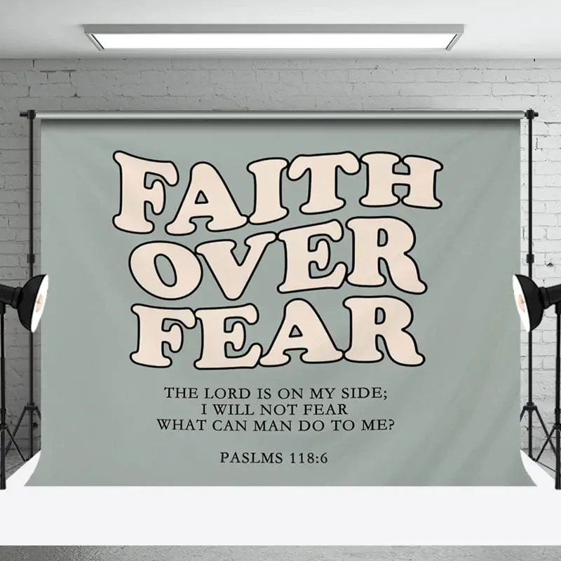 Faith Over Fear Bible Verses Positive Slogan Backdrop