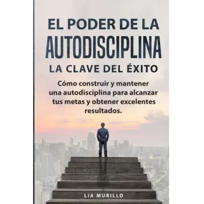 EL PODER DE LA AUTODISCIPLINA \