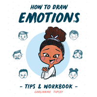How to Draw Emotions - Tips & Workbook