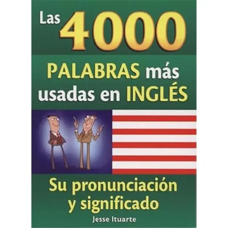 4000 Palabras Mas Usadas En Ingles (Spanish and English Edition)