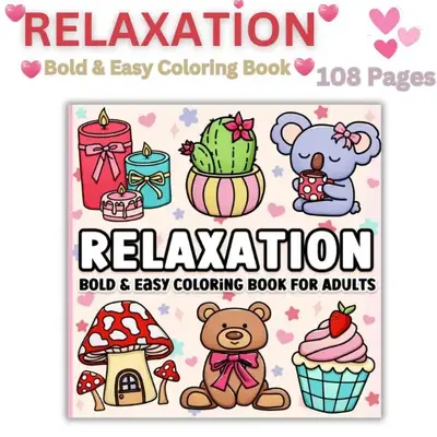 Stress Relief Coloring Book for Adults: Easy and Bold Designs for Relaxation – Perfect Easter Gift