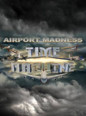 Airport Madness : TIme Machine | Steam