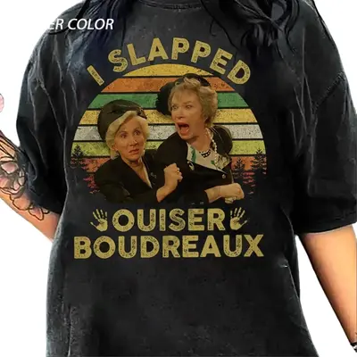 Steel Magnolias I Slapped Ouiser Boudreaux Vintage Retro T-Shirt Unisex, Steel Magnolias Quotes Inspired Tee, 80s movie shirt...