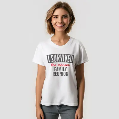 I Survived Family Reunion Personalize T-Shirt